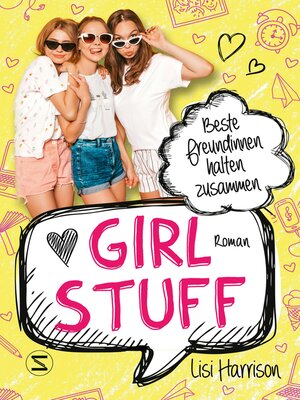 cover image of Girl Stuff--Beste Freundinnen halten zusammen